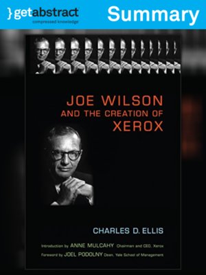 cover image of Joe Wilson and the Creation of Xerox (Summary)